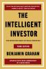 The Intelligent Investor : The Definitive Book on Value Investing (Third Edition)