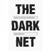 The Dark Net