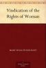 A Vindication of the Rights of Woman