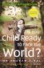 Is Your Child Ready to Face the World?