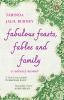 Fabulous Feasts Fables and Family