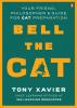 Bell the CAT: Your Friend Philosopher and Guide for CAT Prep