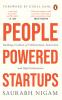 People-Powered Start-Ups: Building a Culture of Collaboration Innovation and High Performance