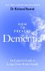 How to Prevent Dementia