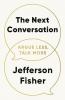 THE NEXT CONVERSATION