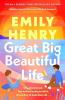 Great Big Beautiful Life