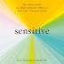 Sensitive