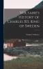 Voltaire's History of Charles XII King of Sweden