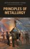 Principles of Metallurgy