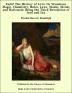 Eulis!: The History Of Love Its Wondrous Magic Chemistry Rules Laws Moods And Rationale: Being The Third Revelation Of Soul And Sex: Also Reply ... Of The Darwin Problem An Entirely New Theory