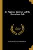 Sir Roger de Coverley and the Spectator's Club