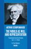 SCHOPENHAUER-THE WORLD AS WILL AND REPRE