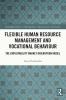 Flexible Human Resource Management and Vocational Behaviour