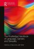 Routledge Handbook of Language Gender and Sexuality