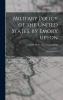 Military Policy of the United States by Emory Upton: 4Th Impression