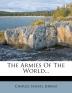 The Armies of the World...