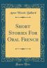 Short Stories For Oral French...