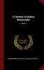 A History of Indian Philosophy; Volume 5