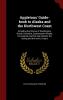 Appletons' Guide-Book to Alaska and the Northwest Coast: Including the Shores of Washington British Columbia Southeastern Alaska the Aleutian and the Seal Islands the Bering and the Arctic Coasts