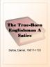 The True-born Englishman: A Satire