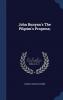 John Bunyan's The Pilgrim's Progress;