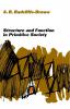 Structure and Function in Primitive Society Essays and Addresses;