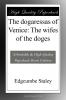 The Dogaressas of Venice: The Wifes of the Doges