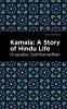 Kamala: A Story of Hindu Life