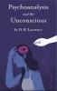 Psychoanalysis and the Unconscious