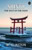 Shinto: The way of The Gods