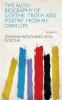 The Auto-biography Of Goethe