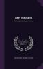 Lady Maclairn: The Victim of Villany: A Novel