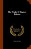 The Works of Charles Dickens