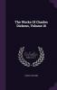 The Works of Charles Dickens Volume 16