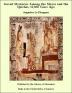 Sacred Mysteries Among The Mayas And The Quiches 11500 Years Ago: Their Relation To The Sacred Mysteries Of Egypt Greece Chaldea And India: Freemasonry In Times Anterior To The Temple Of Solomon