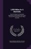 1000 Miles in a Machilla: Travel and Sport in Nyasaland Angoniland and Rhodesia with Some Account of the Resources of These Countries