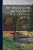 History of Scots Affairs From MDCXXXVII to MDCXLI Volume 3