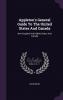 Appleton's General Guide To The United States And Canada: New England And Middle States And Canada