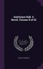 Gaythorne Hall a Novel Volume II of III