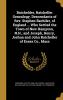 Batchelder Batcheller Genealogy. Descendants of Rev. Stephen Bachiler of England ... Who Settled the Town of New Hampton N.H. and Joseph Henry Joshua and John Batcheller of Essex Co. Mass