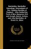 Batchelder Batcheller Genealogy. Descendants of REV. Stephen Bachiler of England ... Who Settled the Town of New Hampton N.H. and Joseph Henry Joshua and John Batcheller of Essex Co. Mass