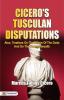 Cicero's Tusculan Disputations