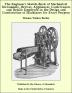 The Engineer's Sketch-book of Mechanical Movements Devices Appliances Contrivances and Details Employed in the Design and Construction of Machinery for Every Purpose;