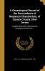 A Genealogical Record of the Descendants of Benjamin Chamberlain of Sussex County New Jersey: Together with Brief Historical and Biographical Sketches ...