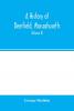 A History of Deerfield Massachusetts: The Times When the People by Whom It Was Settled Unsettled and Resettled: Volume 2