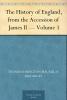 The History of England From the Accession of James II; Volume 1