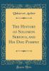 The History of Solomon Serious and His Dog Pompey