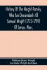 History of the Wright Family Who Are Descendants of Samuel Wright (1722-1789) of Lenox Mass. with Lineage Back to Thomas Wright (1610-1670) of ... Wright Lord of Kelvedon Hall Essex ...