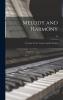 Melody and Harmony: A Treatise for the Teacher and the Student