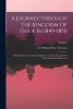 A Journey Through the Kingdom of Oude in 1849-1850 with Private Correspondence Relative to the Annexation of Oude to British India [Etc.]; Volume 1